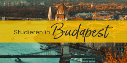 Studieren in Budapest - Ein Interview mit Nicole