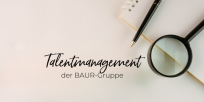 Talentmanagement der BAUR-Gruppe