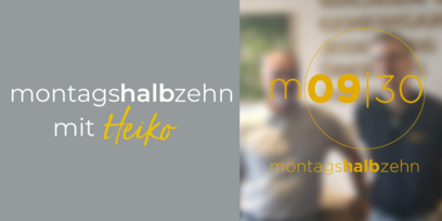montagshalbzehn – mit Heiko