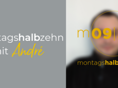 montagshalbzehn - mit André