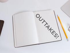OUTTAKES - Lets talk about that!
